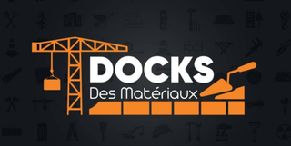 Docks des Matériaux